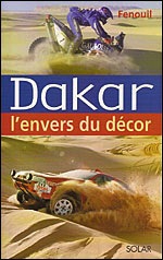 Fenouil, Parigi Dakar, i retroscena