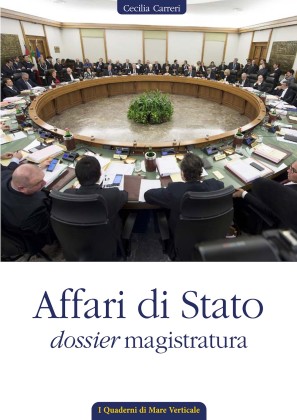 Affari di Stato, dossier magistratura