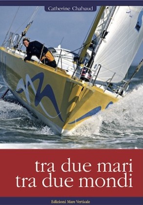Tra due mari, tra due mondi