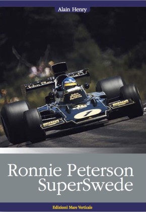 Ronnie Peterson - SuperSwede