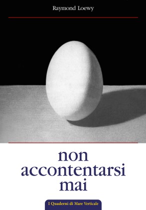 Non accontentarsi mai